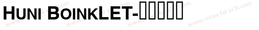 Huni BoinkLET字体转换